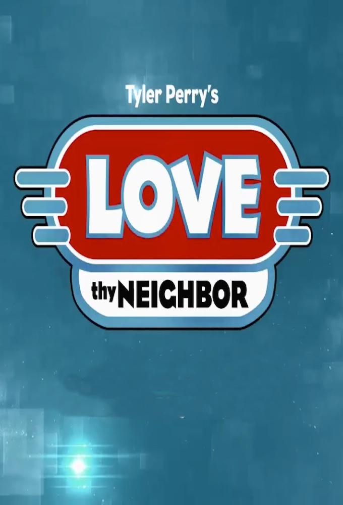 Love Thy Neighbor (2013)