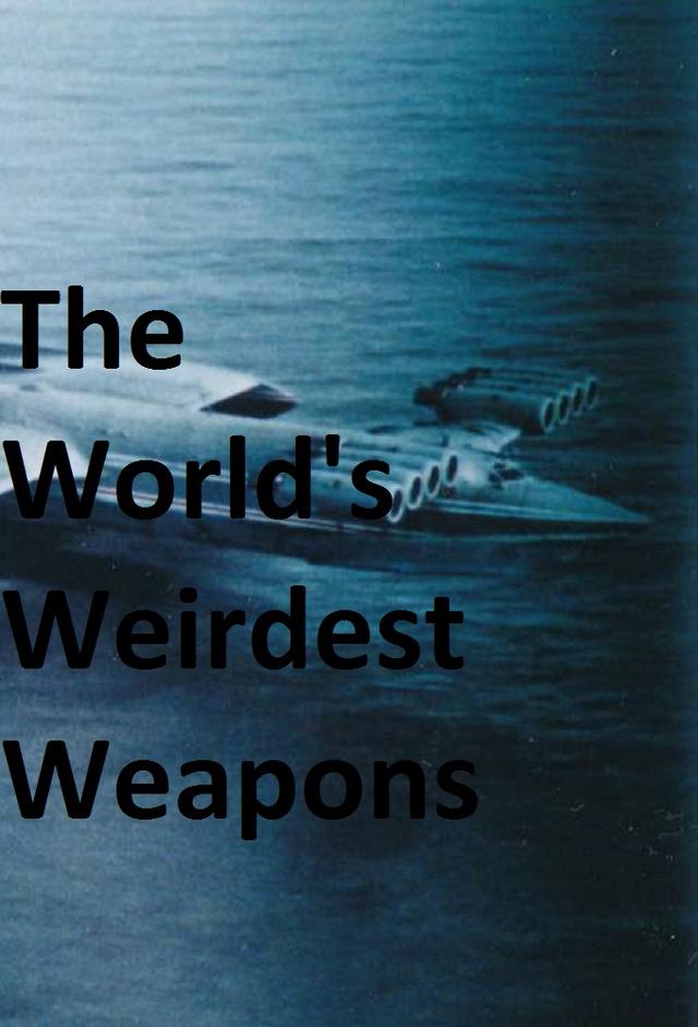 Las armas más raras del mundo