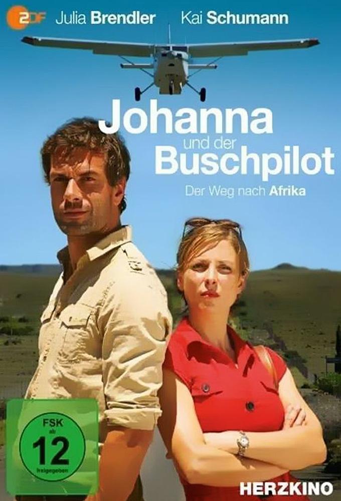Johanna und der Buschpilot