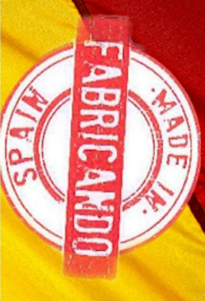 Fabricando Made In Spain