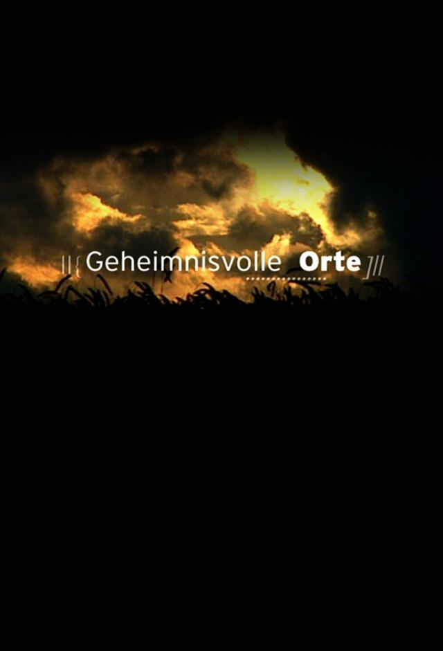 Geheimnisvolle Orte