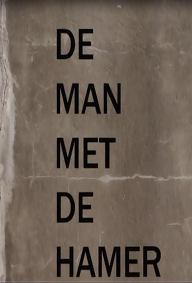 The Man with the Hammer