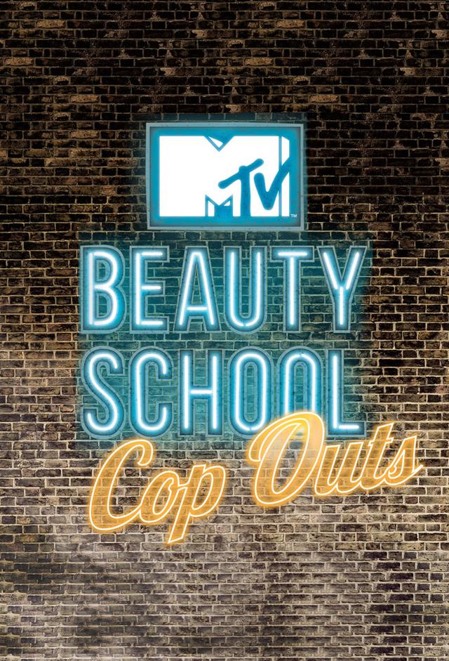 Beauty School Cop Outs