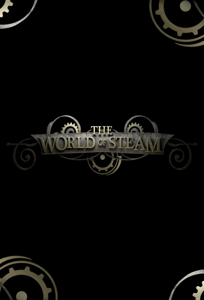 The World of Steam