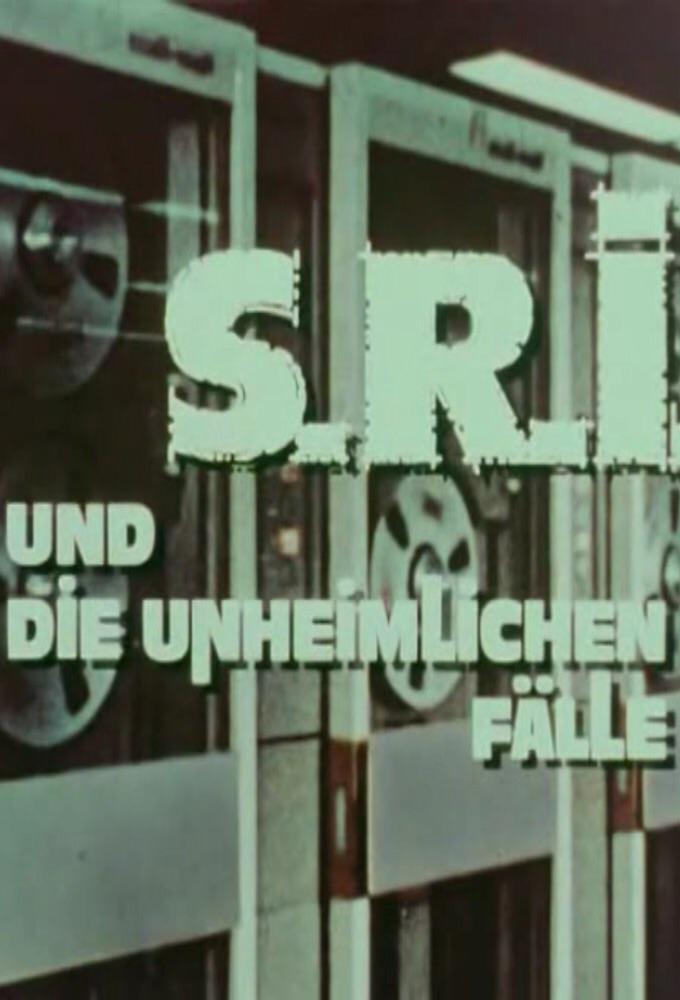 S.R.I. und die unheimlichen Fälle