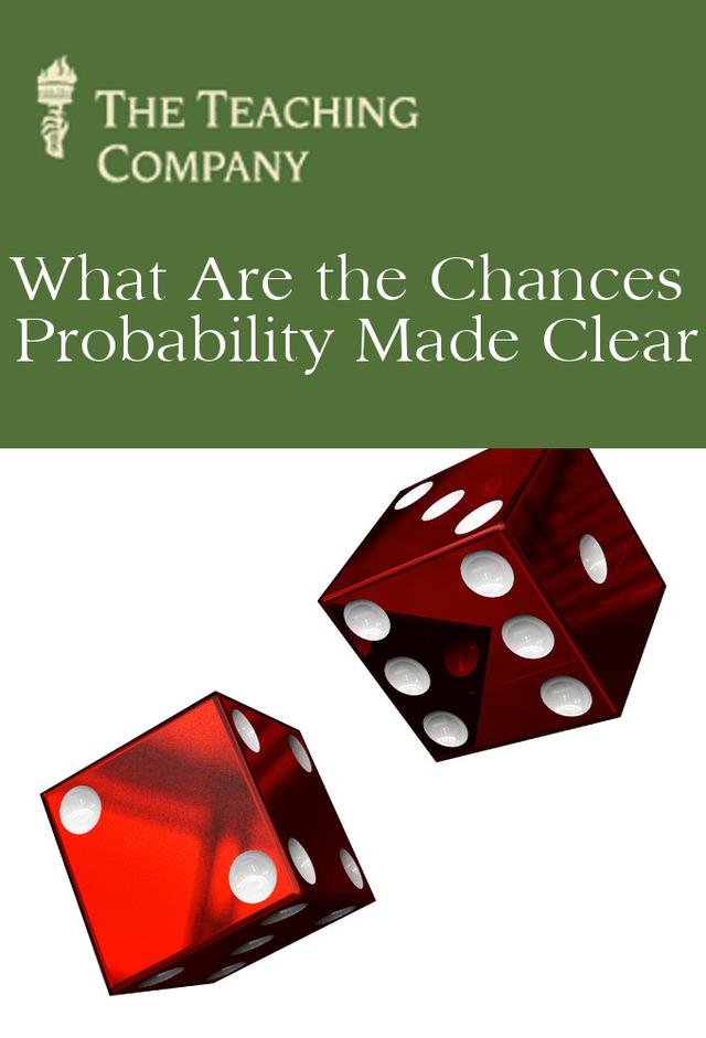 What Are the Chances - Probability Made Clear