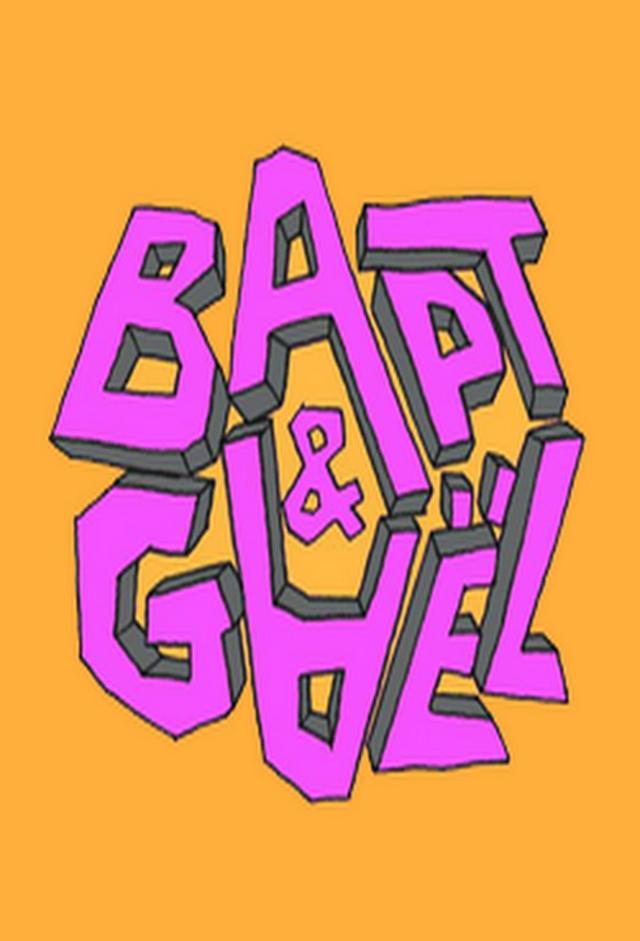 BAPT & GAEL