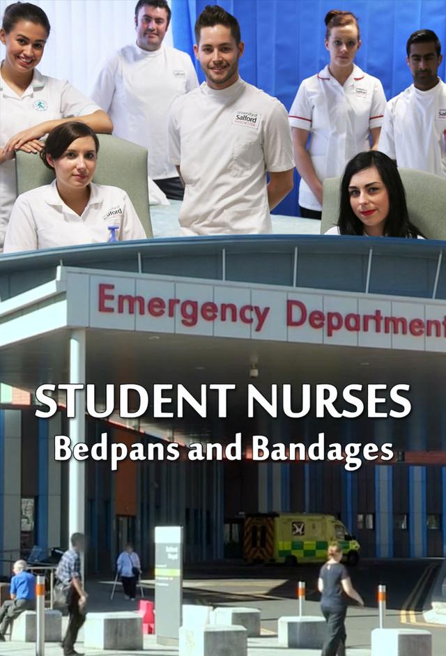 Student Nurses: Bedpans and Bandages