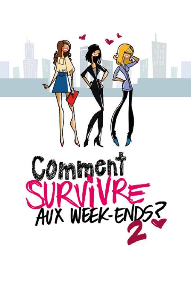 Comment survivre aux week-ends