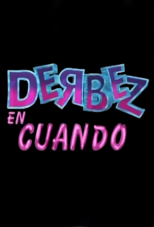 Derbez En Cuando