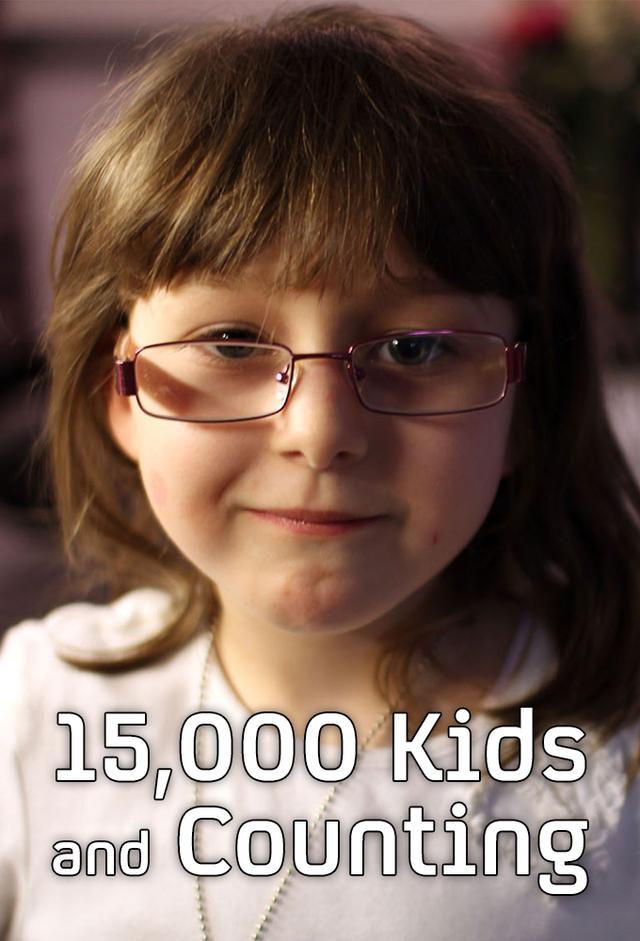 15000 Kids and Counting