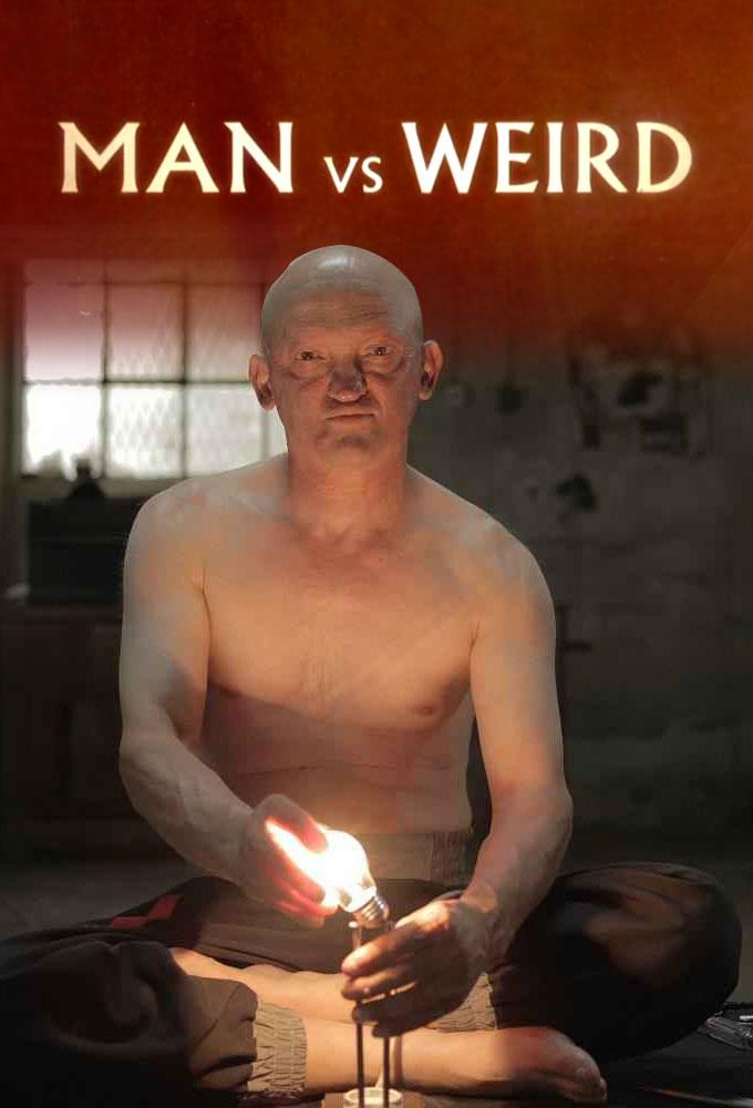 Man vs Weird