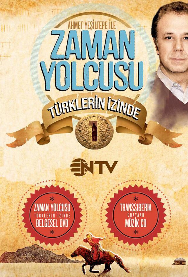 Zaman Yolcusu - Türklerin İzinde