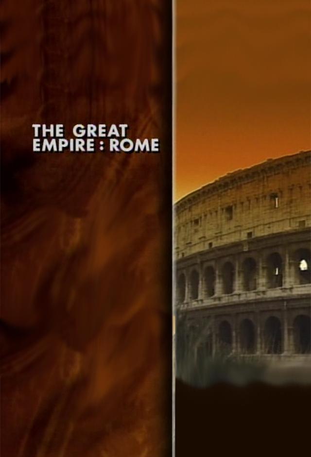 The Great Empire: Rome