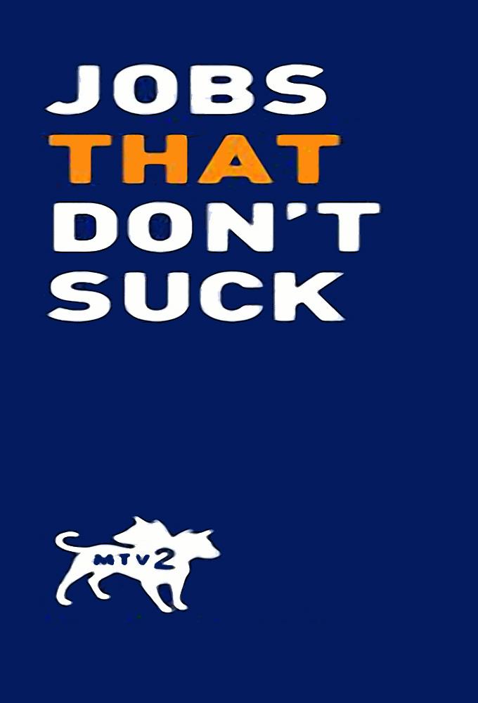 Jobs That Don't Suck