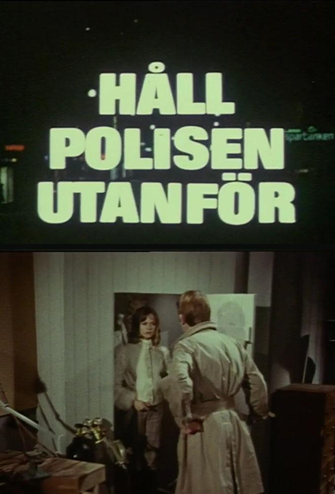Håll Polisen Utanför