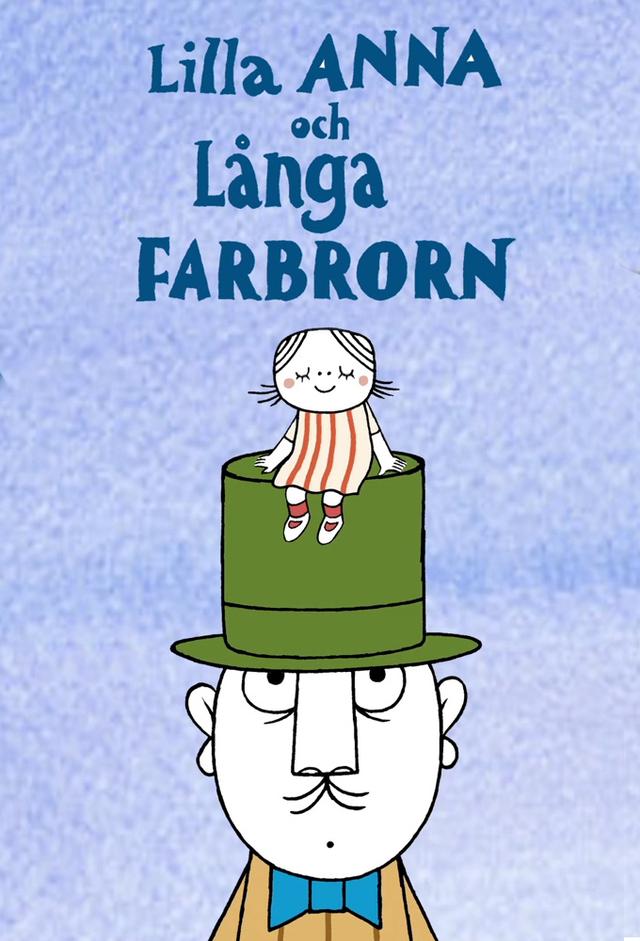 Lilla Anna och Långa Farbrorn