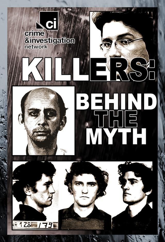 Killers: Behind The Myth