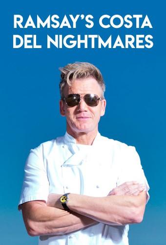 Ramsay's Costa Del Nightmares