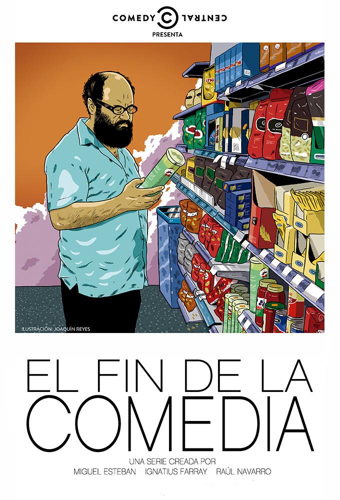 The End of Comedy