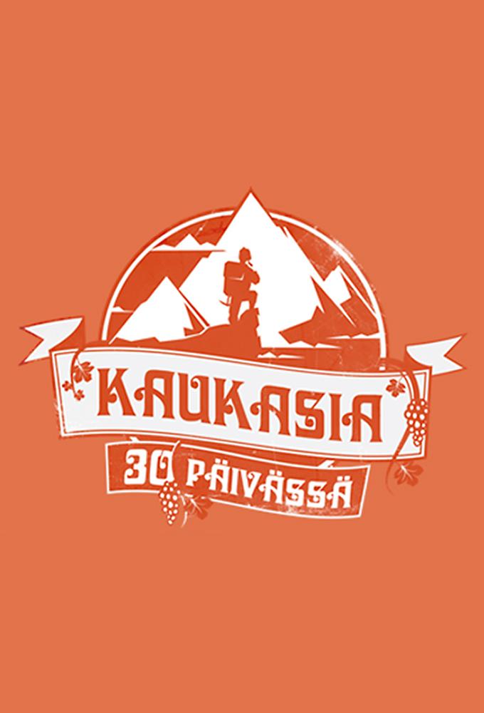 Caucasia in 30 Days