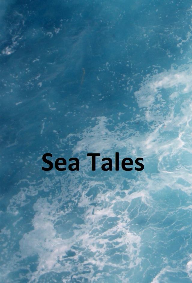 Sea Tales