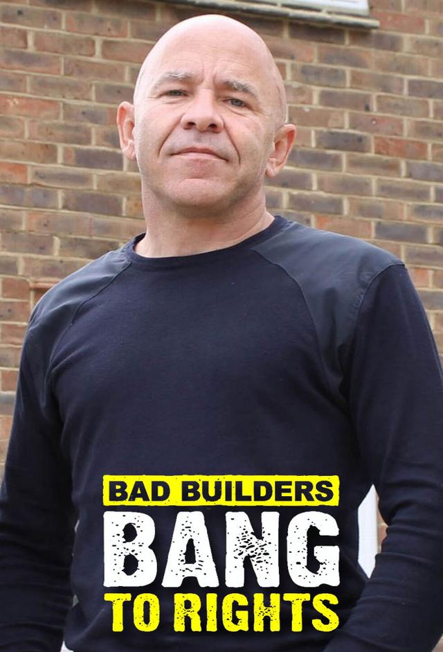 Bad Builders: Bang to Rights