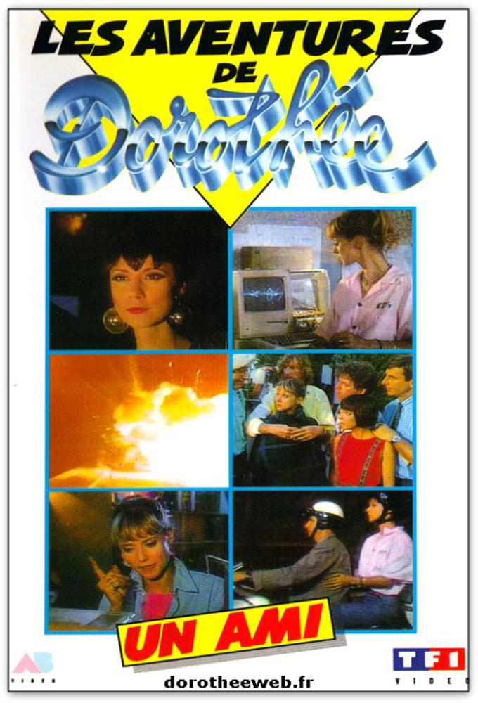Les aventures de Dorothée: un ami
