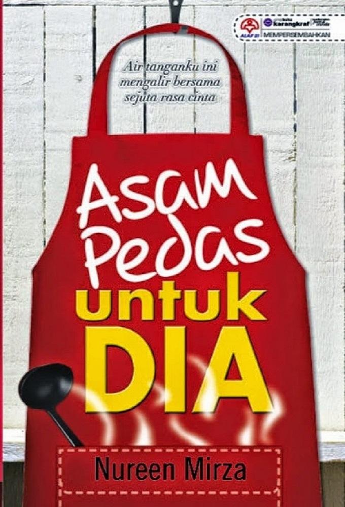 Asam Pedas Untuk Dia
