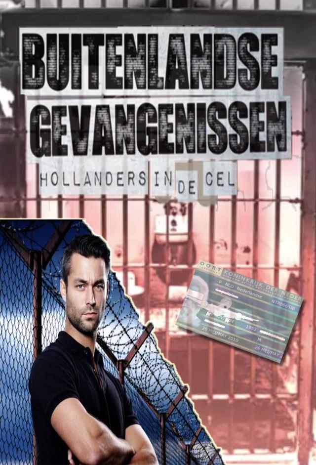 Buitenlandse Gevangenissen - Hollanders In De Cel