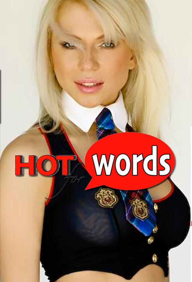 Hot For Words