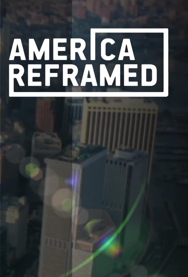 America ReFramed