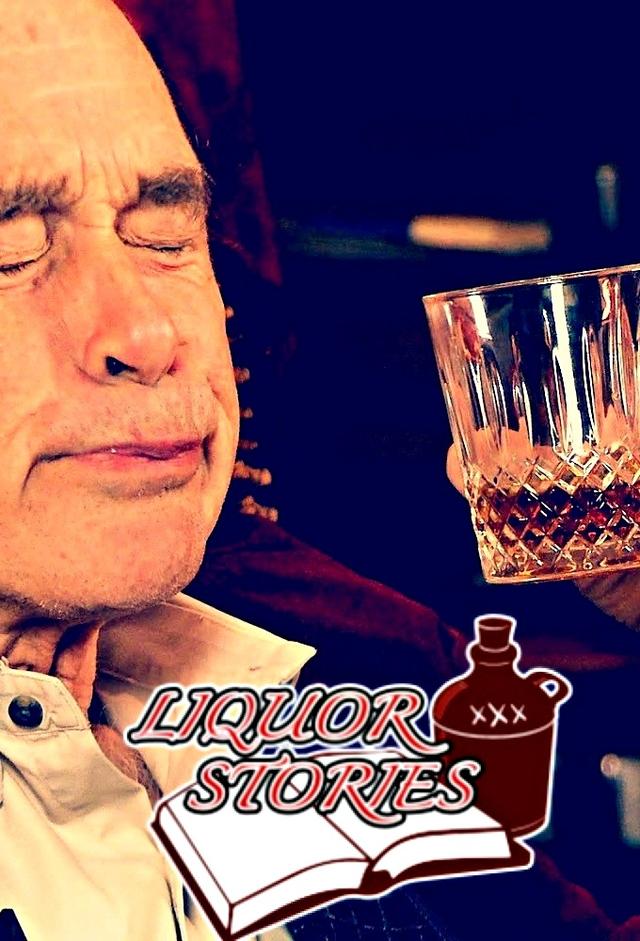Liquor Stories