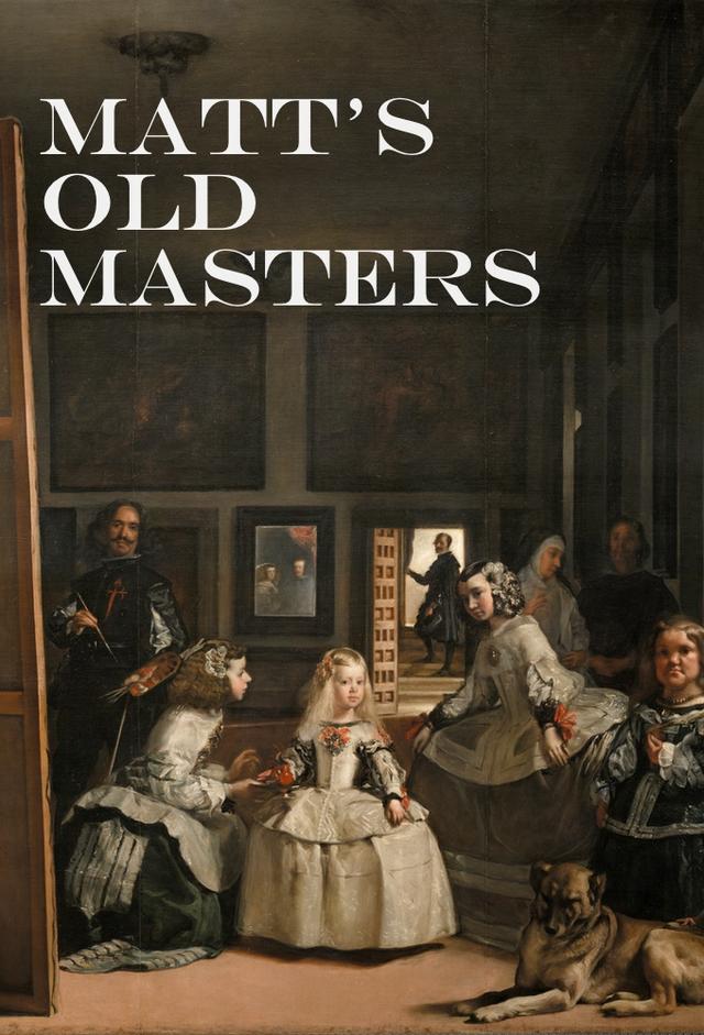 Matt's Old Masters