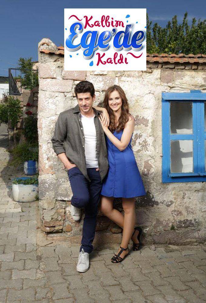 Kalbim Ege'de Kaldı