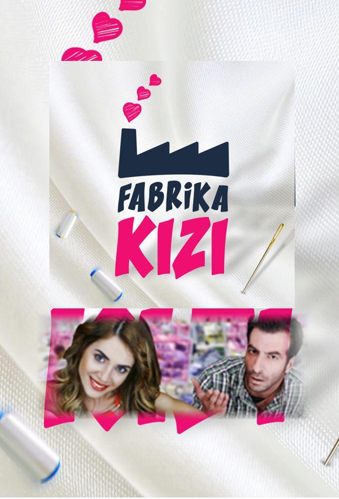 Fabrika Kızı