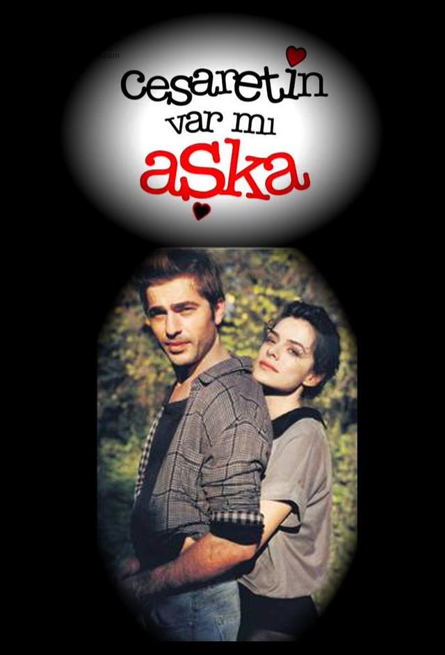 Cesaretin Var Mı Aşka