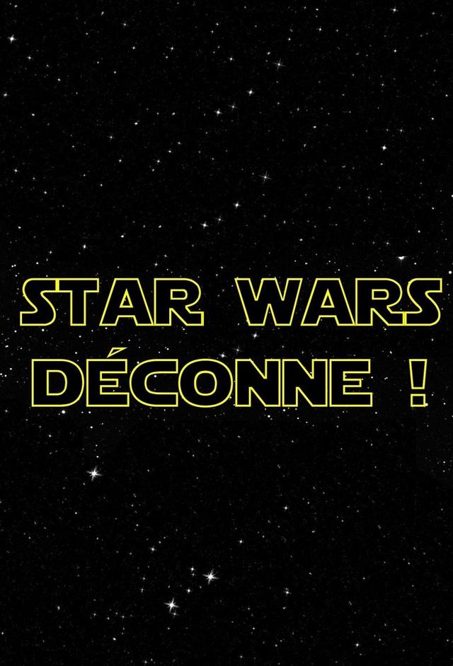 Star Wars Déconne