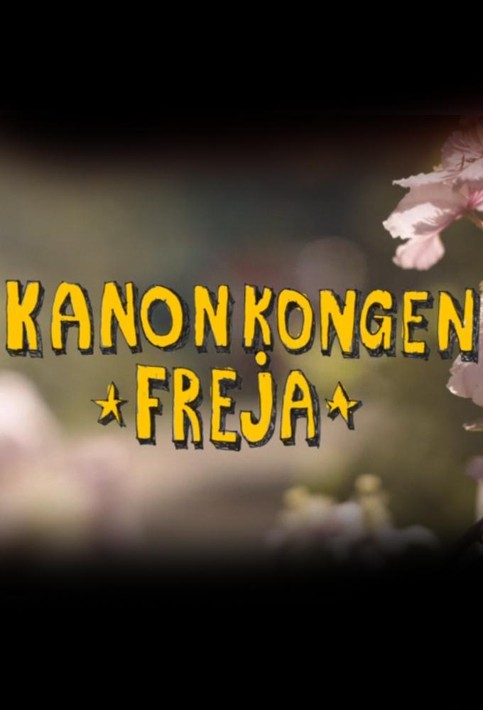 Kanonkongen Freja