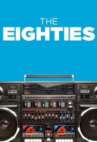 The Eighties