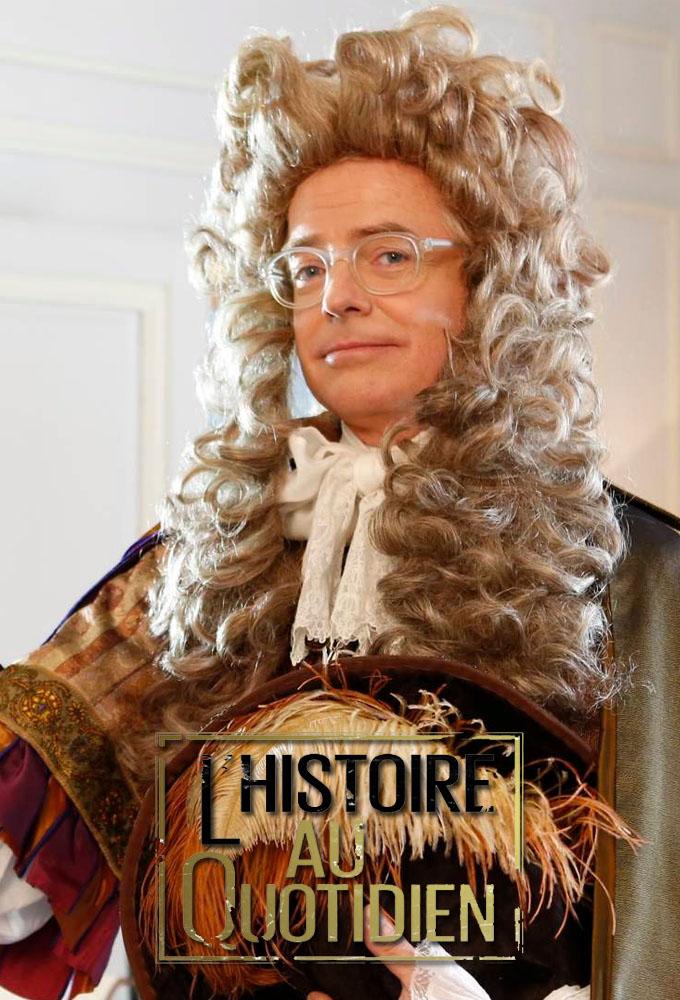 L'Histoire au quotidien