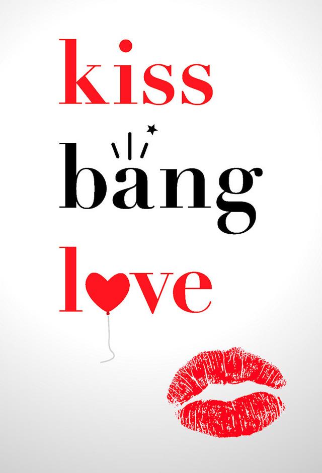 Kiss Bang Love