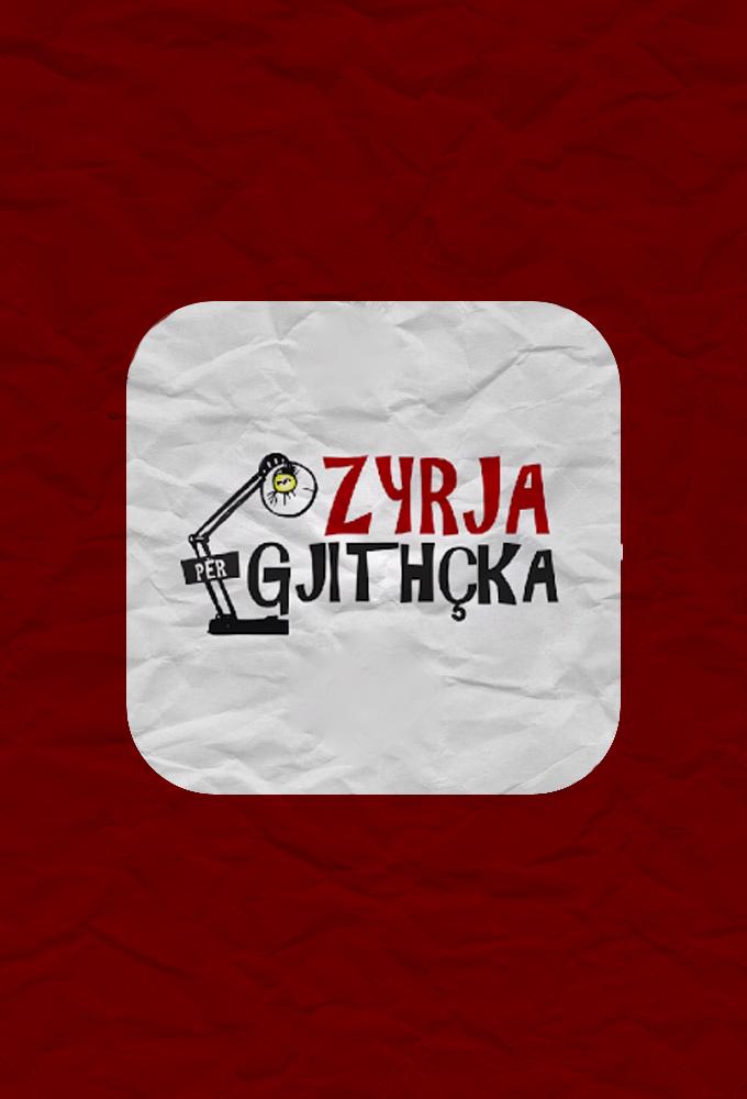 Zyrja per Gjithçka