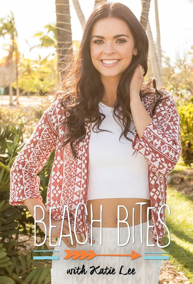 Beach Bites with Katie Lee