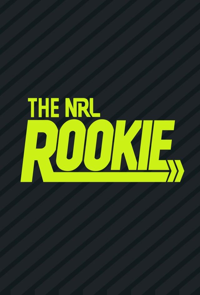 The NRL Rookie