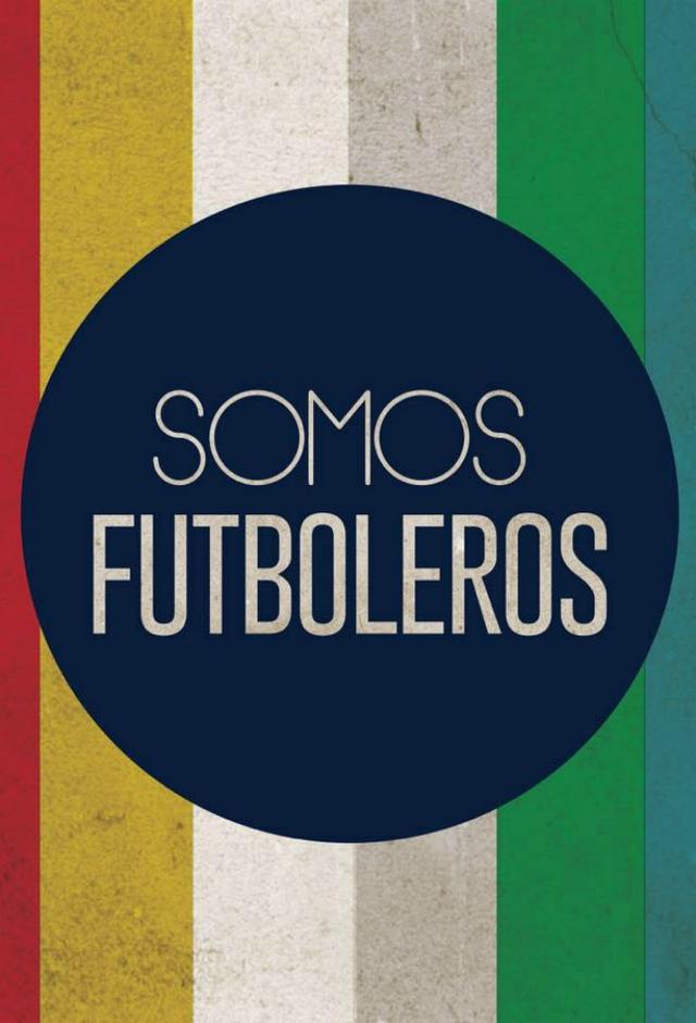 Somos futboleros