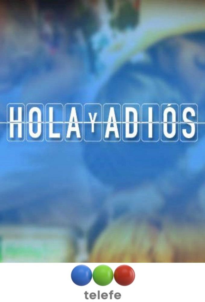 Hola y adiós