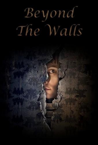 Beyond the Walls