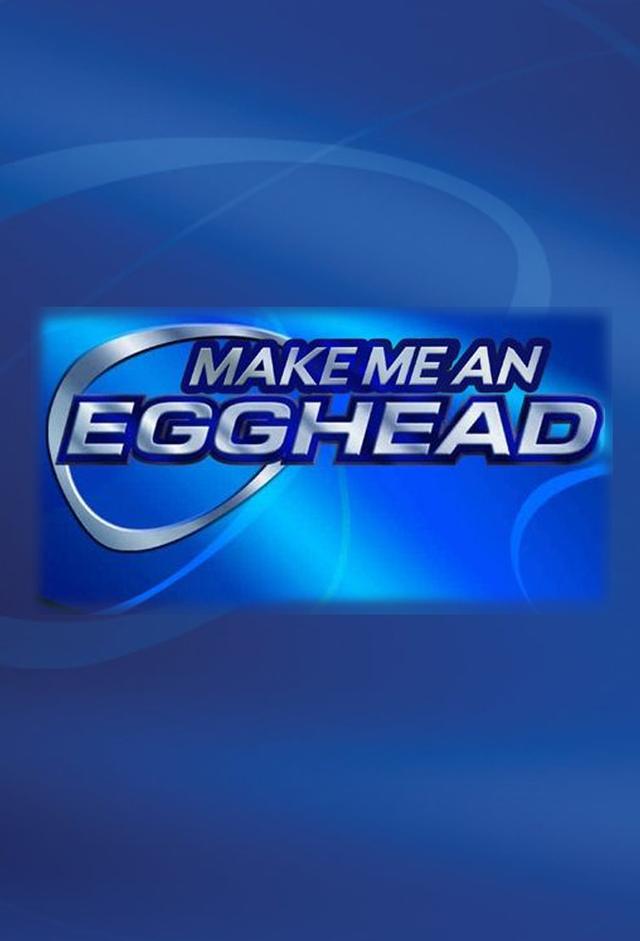 Make Me an Egghead