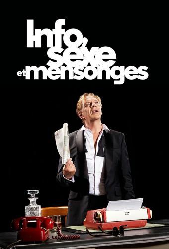 Info, sexe et mensonges
